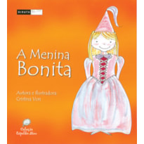 A MENINA BONITA