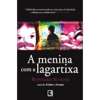 A MENINA COM A LAGARTIXA