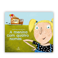 A MENINA COM QUATRO NOMES