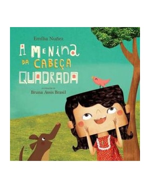A MENINA DA CABECA QUADRADA