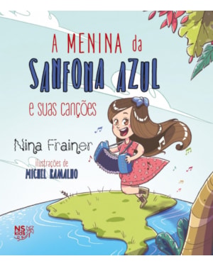 A MENINA DA SANFONA AZUL E SUAS CANÇÕES
