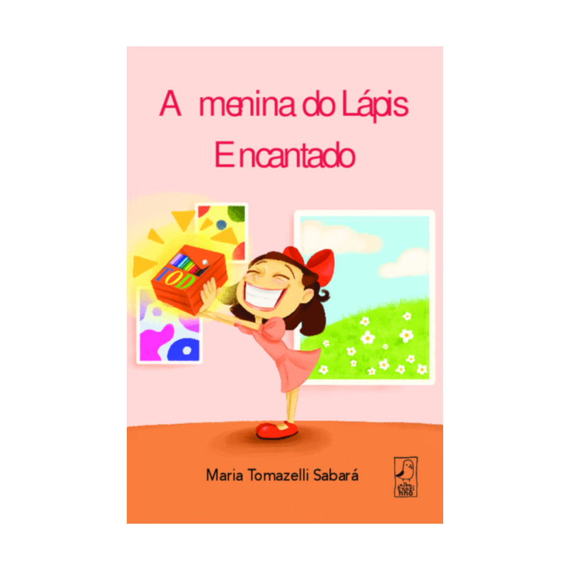 A menina do lápis encantado