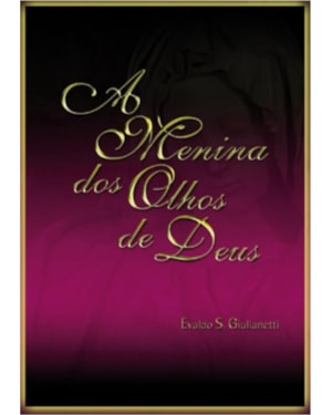 A MENINA DOS OLHOS DE DEUS
