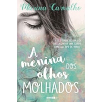 A MENINA DOS OLHOS MOLHADOS