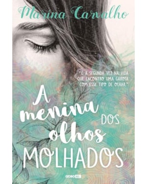 A MENINA DOS OLHOS MOLHADOS