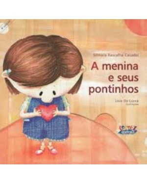 A MENINA E SEUS PONTINHOS