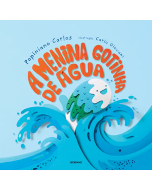 A MENINA GOTINHA DE ÁGUA