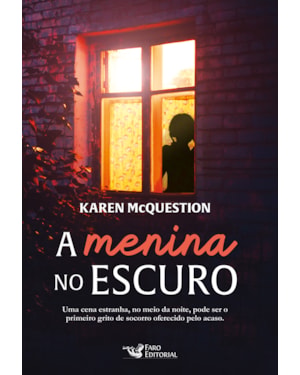 A MENINA NO ESCURO