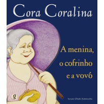 A MENINA, O COFRINHO E A VOVÓ