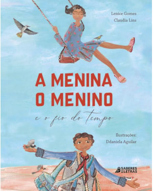 A MENINA, O MENINO E O FIO DO TEMPO