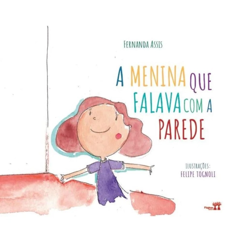 A MENINA QUE FALAVA COM A PAREDE