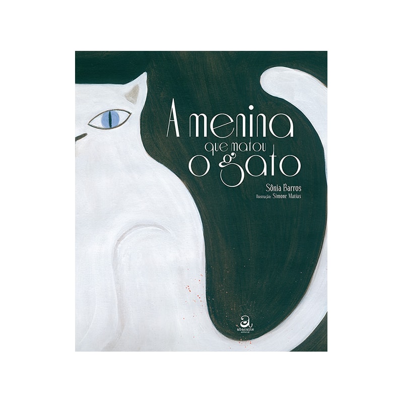 A MENINA QUE MATOU O GATO
