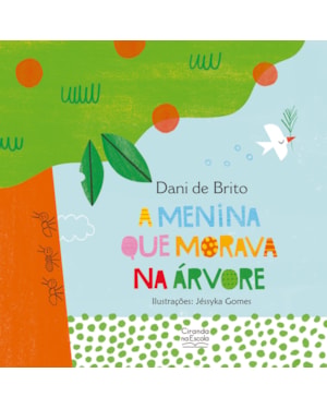 A MENINA QUE MORAVA NA ÁRVORE
