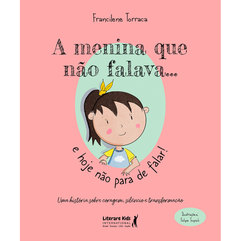 A menina que não falava... e agora não para de falar!