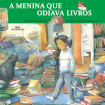 A MENINA QUE ODIAVA LIVROS