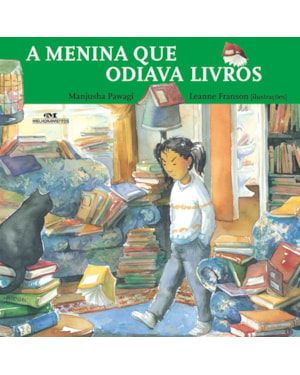 A MENINA QUE ODIAVA LIVROS