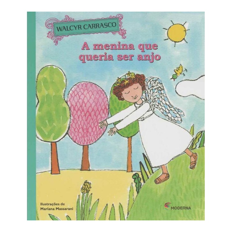 A MENINA QUE QUERIA SER ANJO
