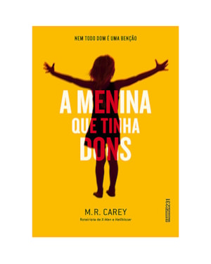 A MENINA QUE TINHA DONS