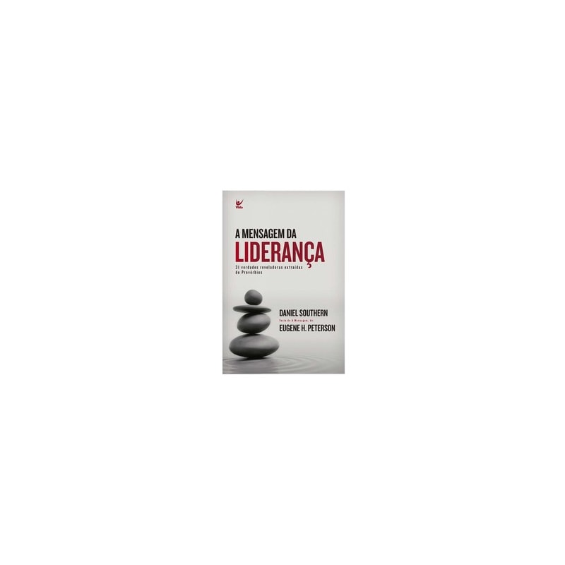 A mensagem da liderança