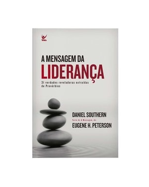 A mensagem da liderança