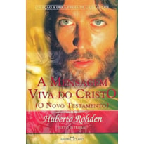 A MENSAGEM VIVA DO CRISTO