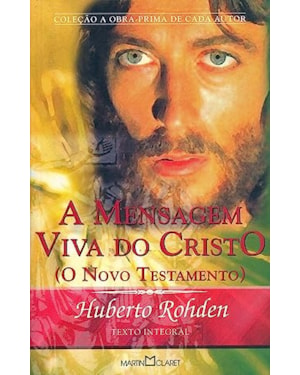 A MENSAGEM VIVA DO CRISTO