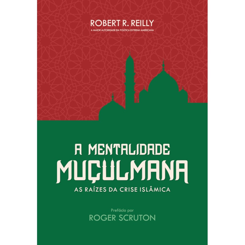 A MENTALIDADE MUÇULMANA