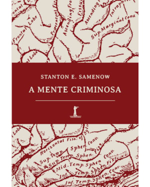 A MENTE CRIMINOSA