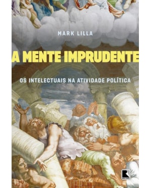 A MENTE IMPRUDENTE