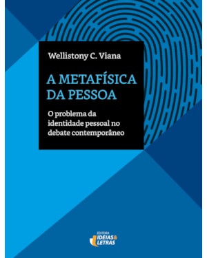 A METAFÍSICA DA PESSOA