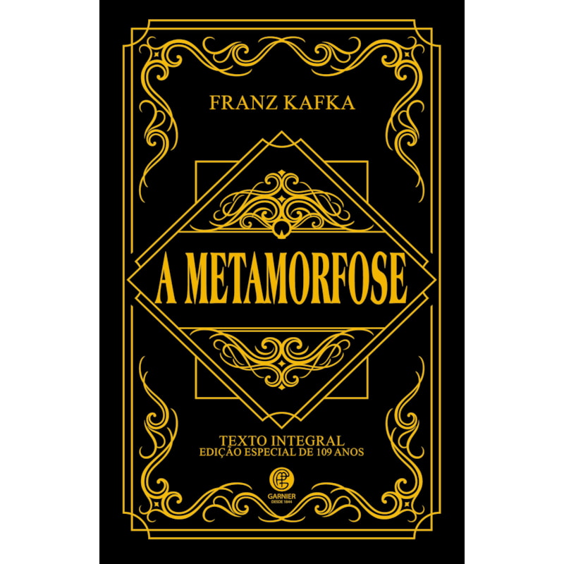 A METAMORFOSE - EDIÇÃO DE LUXO ALMOFADADA