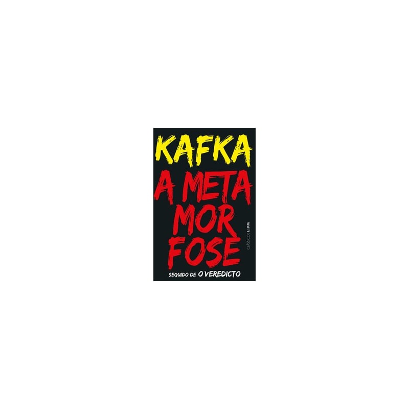 A metamorfose / o veredicto
