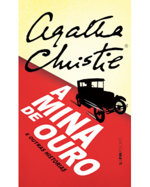 A mina de ouro e outras histórias