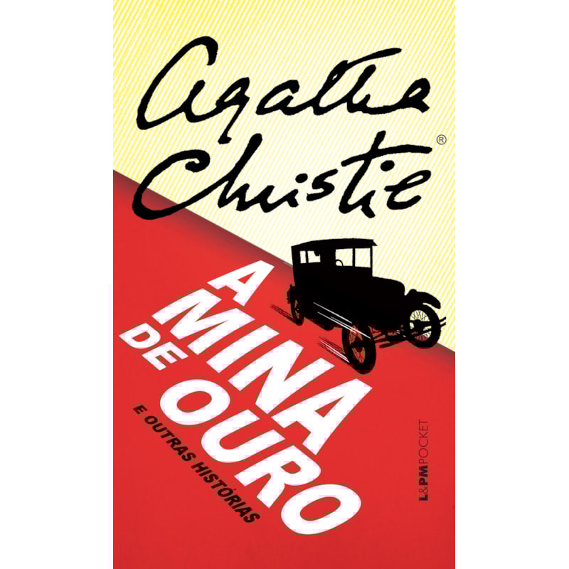 A mina de ouro e outras histórias