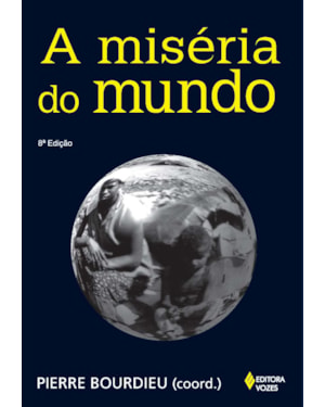 A MISÉRIA DO MUNDO