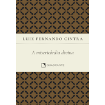 A MISERICÓRDIA DIVINA