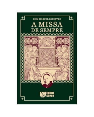 A MISSA DE SEMPRE
