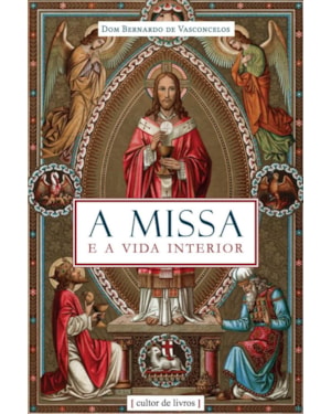 A missa e a vida interior