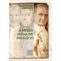 A MISSA NOVA DE PAULO VI