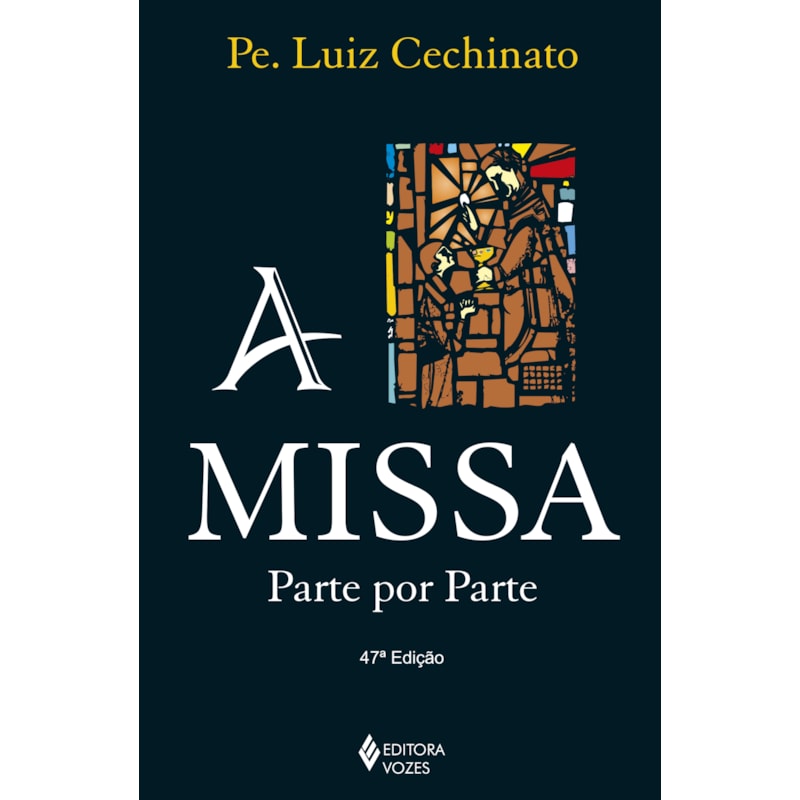 A MISSA PARTE POR PARTE