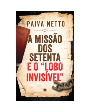 A missão dos setenta e o