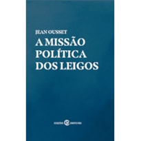 A MISSÃO POLÍTICA DOS LEIGOS