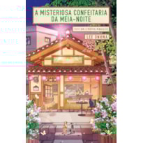 A MISTERIOSA CONFEITARIA DA MEIA-NOITE