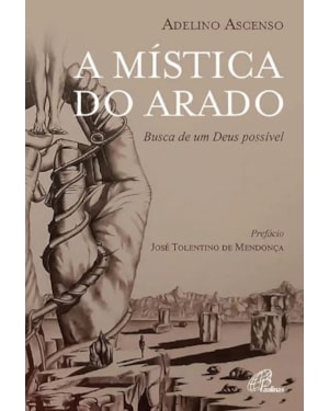 A MÍSTICA DO ARADO