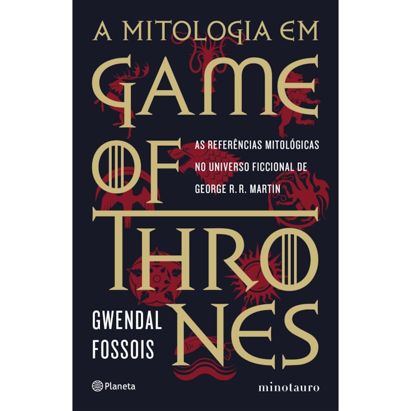 A MITOLOGIA EM GAME OF THRONES: AS REFERÊNCIAS MITOLÓGICAS NO UNIVERSO FICCIONAL DE GEORGE R. R. MARTIN