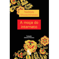 A MOÇA DO INTERNATO
