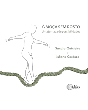 A MOÇA SEM ROSTO: UMA JORNADA DE POSSIBILIDADES