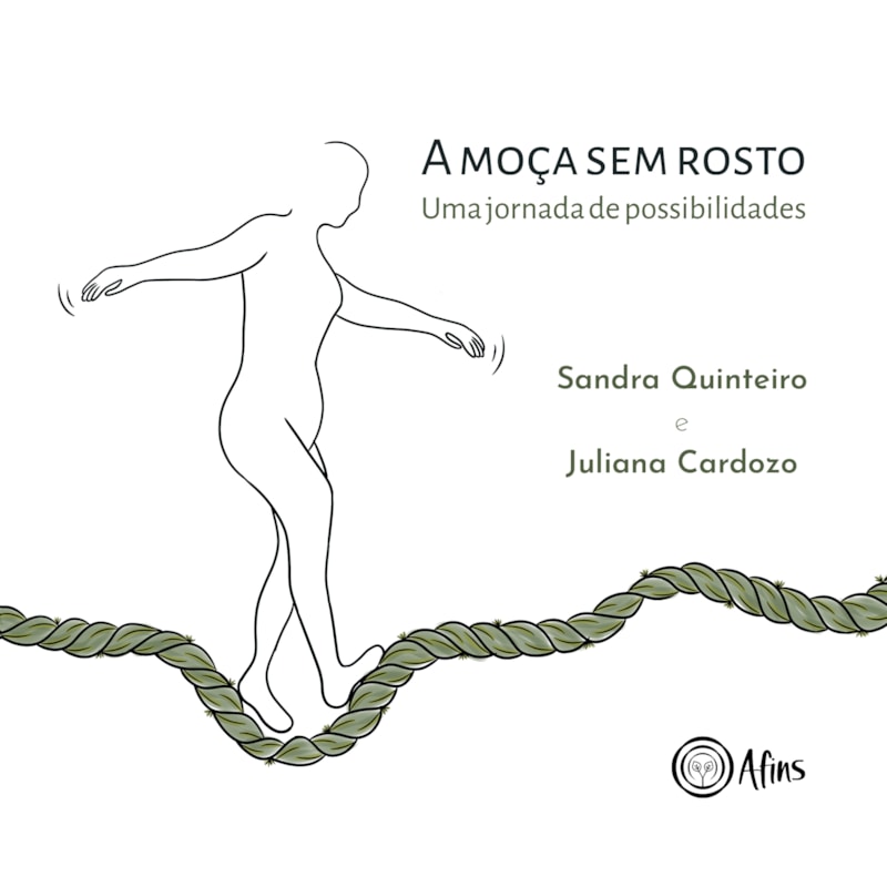 A MOÇA SEM ROSTO: UMA JORNADA DE POSSIBILIDADES