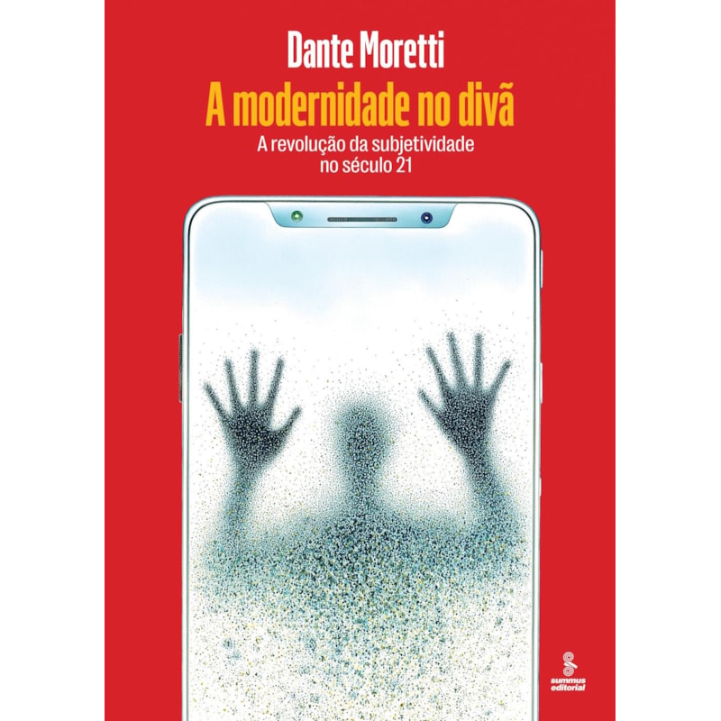 A MODERNIDADE NO DIVÃ: A REVOLUÇÃO DA SUBJETIVIDADE NO SÉCULO 21