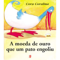 A MOEDA DE OURO QUE UM PATO ENGOLIU